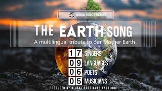 The EARTH Song  - A Multilingual Tribute to Mother Earth ( OFFICIAL VIDEO)SHOT DURING LOCKDOWN 2020
