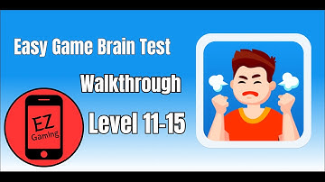 Easy Game - Brain Test Level 11 12 13 14 15