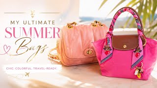 MY ULTIMATE LUXURY SUMMER BAGS| SUMMER BAG TAG Created by @Justonemorenag01| Moknowsbeauty 