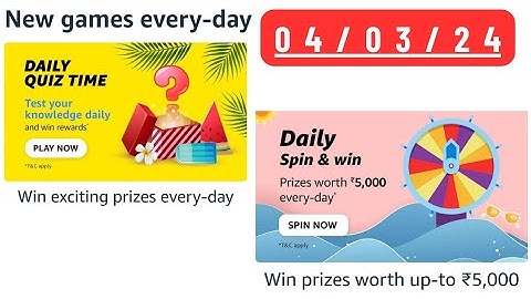 Daily Quiz Time Amazon 4 March 2023 || Daily Spin & Win Amazon || Amazon Daily Quiz Time || Amazon P
