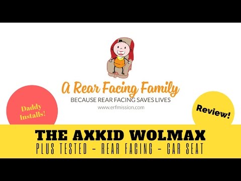 NOOB? DADDY INSTALLING THE AXKID WOLMAX || A REAR FACING FAMILY