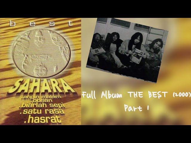 SAHARA full Album THE BEST (2000) PART 1 audio HQ class=