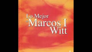 Marcos Witt  Lo Mejor de Marcos Witt 1 (1994)  CD Completo