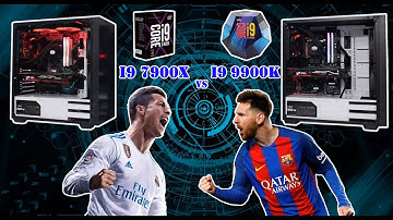 SO SÁNH RENDER : i9 9900k vs  i9 7900x (Corona, Cinebench..)