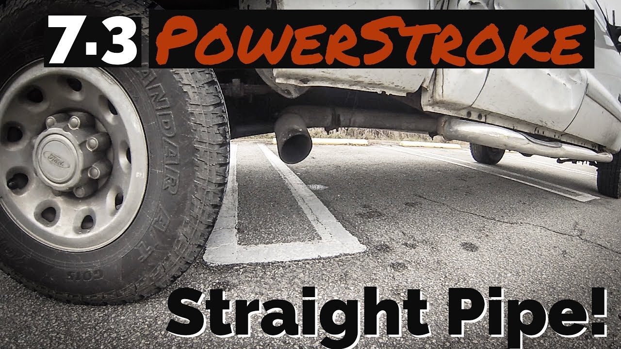 7.3 PowerStroke Straight Pipe!! YouTube