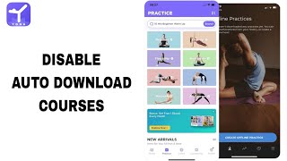 How To Disable Auto Download Courses On Daily Yoga App | Step By Step screenshot 5