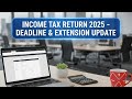 Extension in Income Tax Return 2025