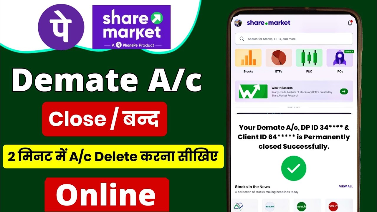 Share market phonepe demate account closing online share market