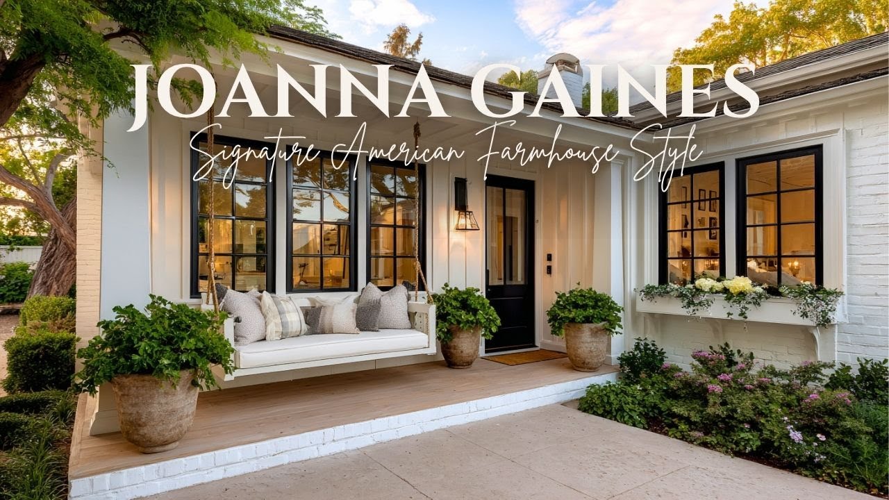 Joanna Gaines’ Signature American Farmhouse Style That Started a ...