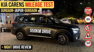Kia Carens 550KM Mileage Test | Night Drive Review - Most Detailed