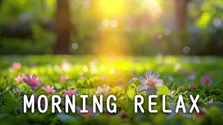 一段讓靈魂安靜下來的旋律，放鬆心情的最佳療癒音樂｜連續播放，療癒、減壓、抗焦慮及不安、溫書、工作、平和身心時候 - 早上最適合聽的輕音樂【100%無廣告】