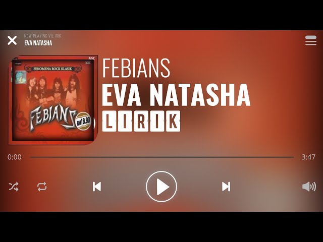 Febians - Eva Natasha [Lirik] class=