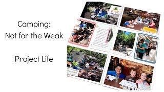 Stash Kit | Camping: Not for the Weak | Project Life