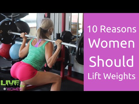 10 Reasons Women Should Lift Weights 10 Reasons Women Should Lift Weights