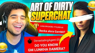 ART OF DIRTY SUPERCHAT💀 WITH SAMAY RAINA