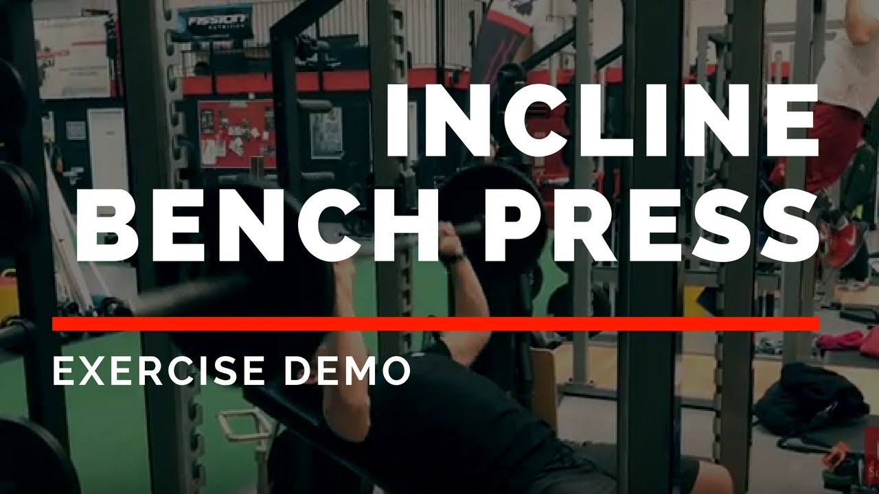 Rugby Renegade | Incline Bench Press - Exercise Demo - YouTube