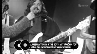 Video-Miniaturansicht von „Jussi Raittinen & The Boys - Metsämökin tonttu (1974)“