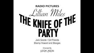 Whistle While You Work (1934) from The Knife Of the Party