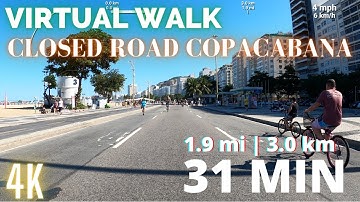 Virtual WALK 31 Minutes | 1.9 mi (3 km)  "Lazer" Copacabana Closed ROAD | Treadmill WALK 4K quality