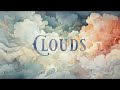 Clouds  luke faulkner 20 minutes