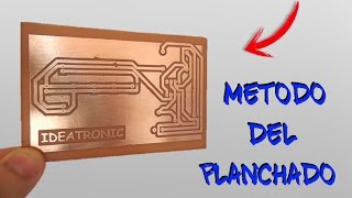 Circuito impreso con el METODO DEL PLANCHADO/Ideatronic