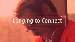 Her: Longing to Connect in the 21st Century