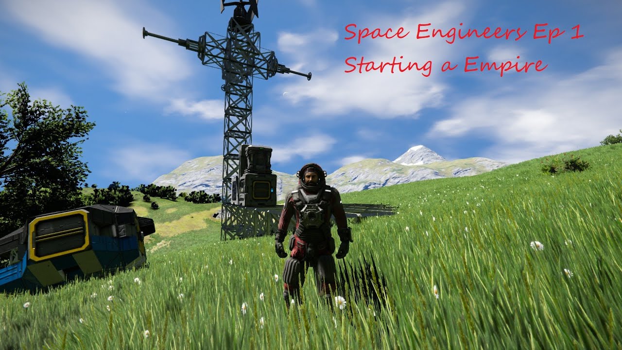 Space Engineers Ep 1 Starting a Empire - YouTube