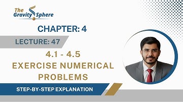 4.1-4.5 | Chapter 4 Numerical Problems | Class 11 Physics New Book