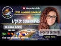 CAFÉ COM EVANGELHO MUNDIAL com ROBERTA BERNARDI, Como Itália. Livro Caminho Iluminado Lição SONHAVA