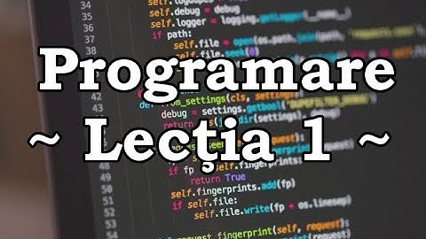 Tutorial programare - Lectia 01