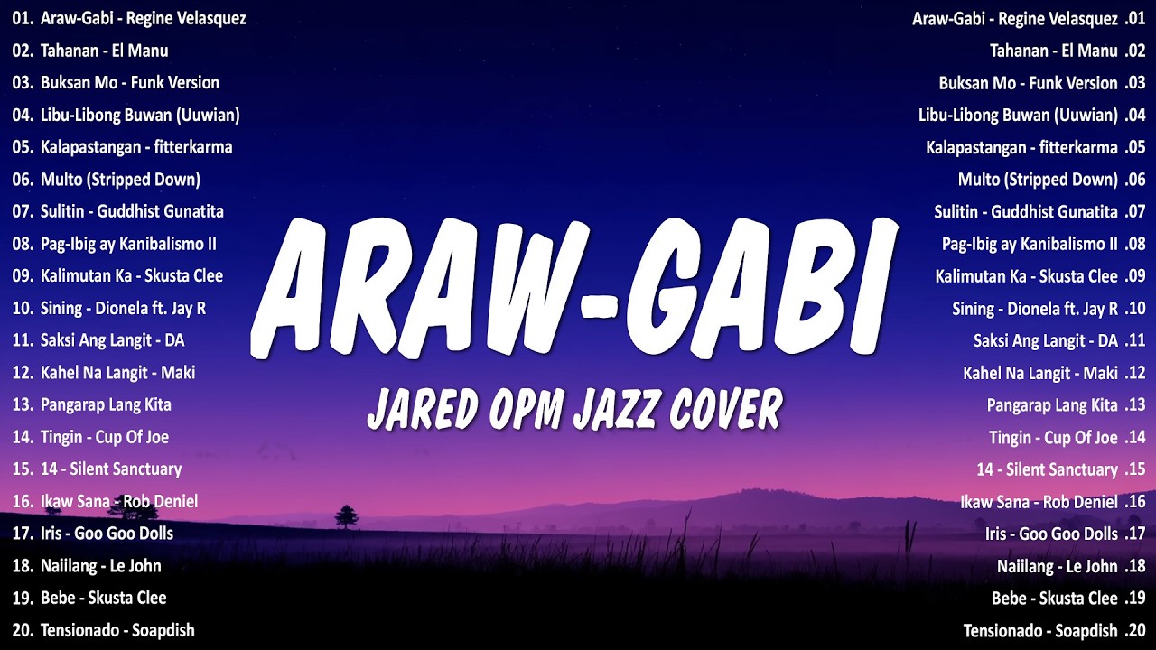 Araw-Gabi - Regine Velasquez (OPM Jazz Cover by Jared) | Best OPM Tagalog Love Songs 2026 - New Hits
