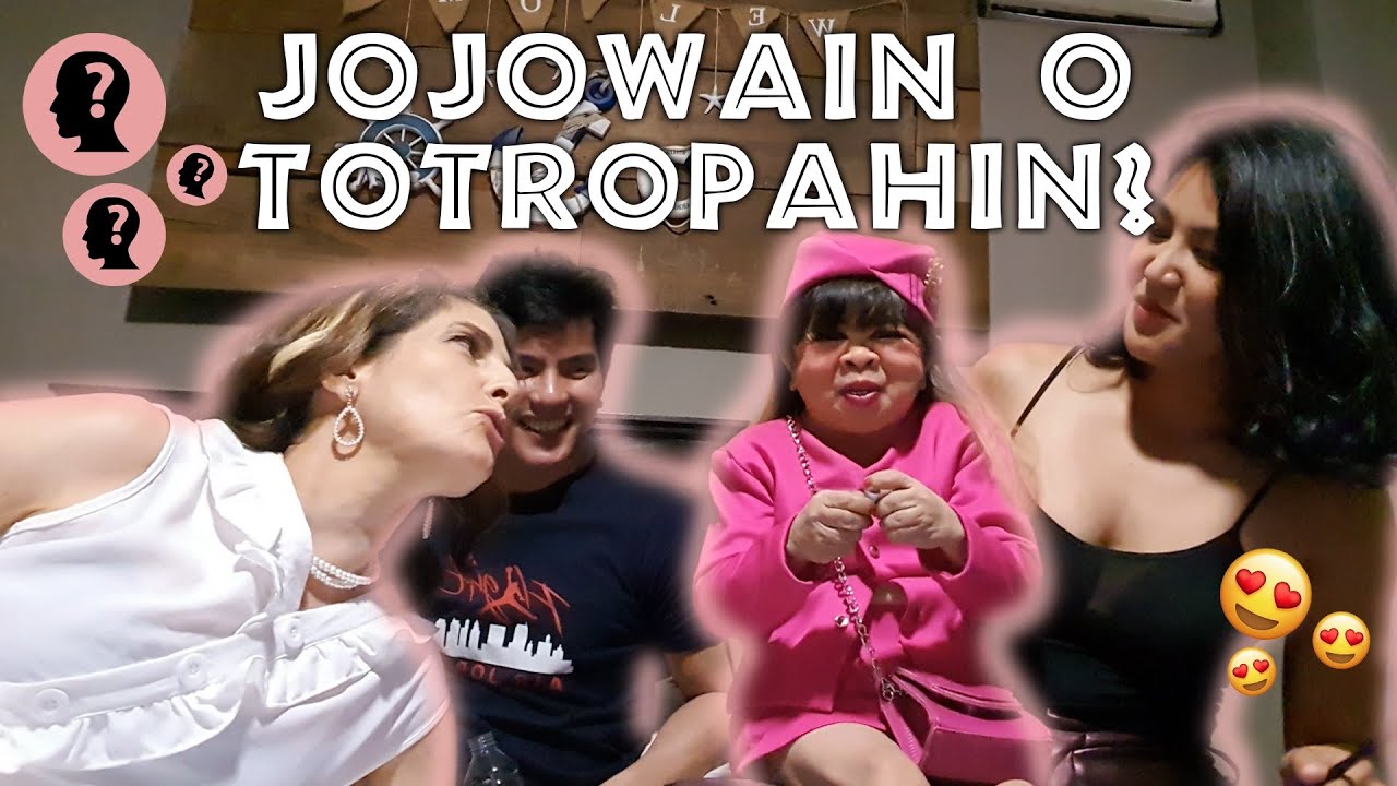 Jojowain O Trotropahin? OWE MY LOVE Edition