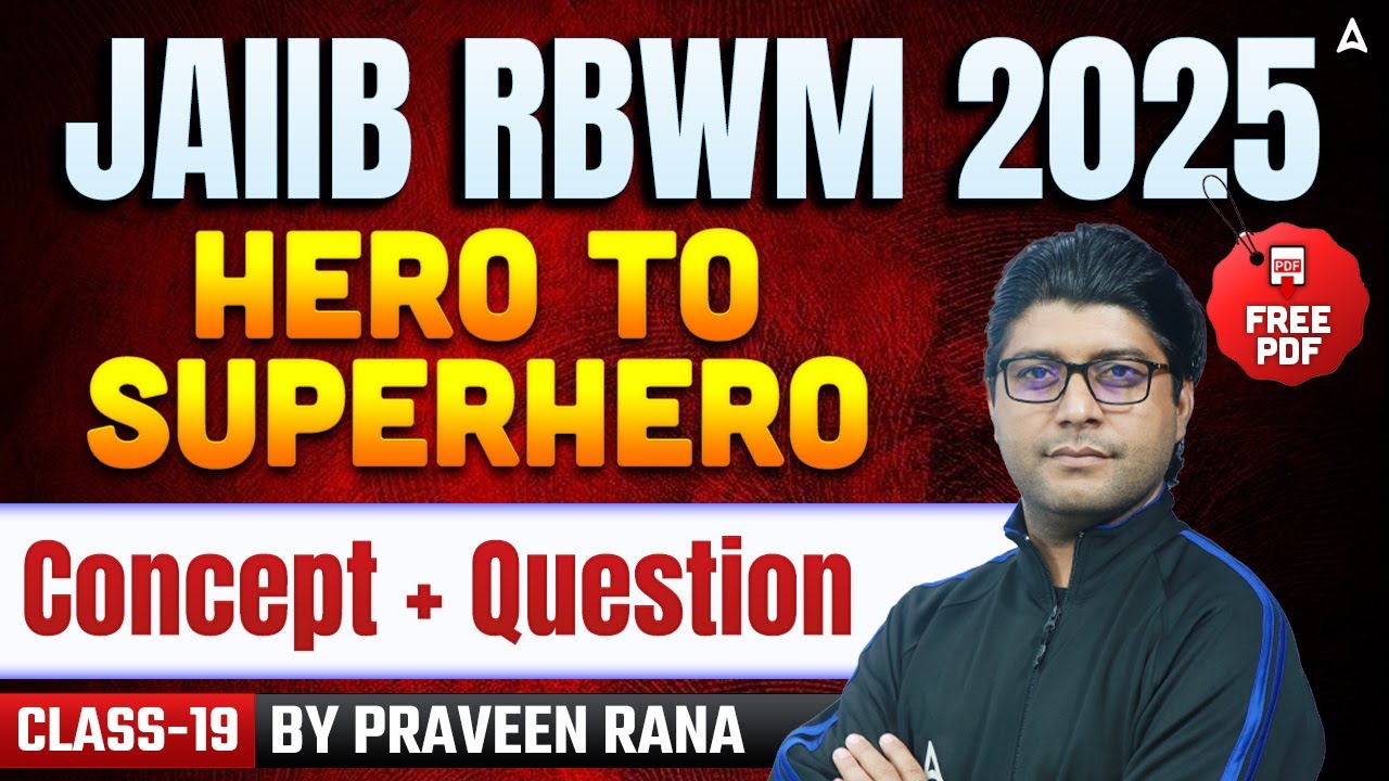 JAIIB RBWM Nov 2025 | JAIIB RBWM Concept + Questions | 19 | JAIIB Exam Preparation | Praveen Rana