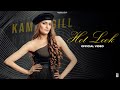 Hot look  official  kamal gill kammy  sangdil 47  new punjabi songs 2022 amar audio