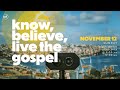 Know, Believe, Live Out The Gospel | Peter Tan-Chi