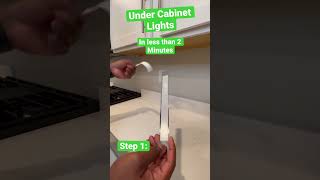 Under Cabinet Lighting in less than 2 minutes!