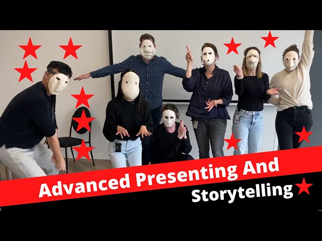 Advanced Presenting & Storytelling 2022