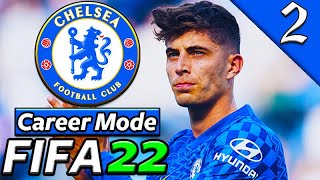 KAI HAVERTZ IS ON ANOTHER LEVEL! FIFA 22 Chelsea Career Mode #2