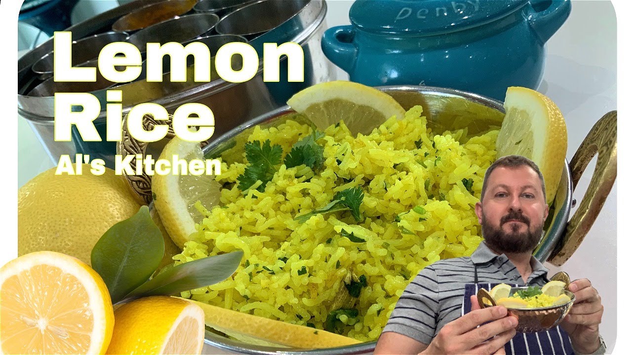 Lemon Rice - Al's Kitchen - Quick Lunch Box Recipe | INDIAN RESTAURANT ...