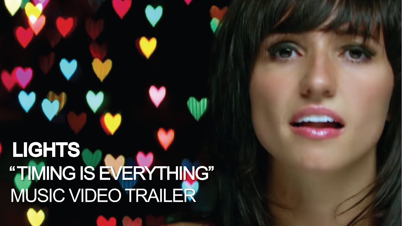 LIGHTS Timing Is Everything [Music Video Trailer] YouTube
