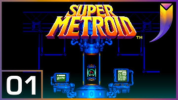 Super Metroid [100% Items/Map, Widescreen Mod, No Sequence Breaks] Part 1