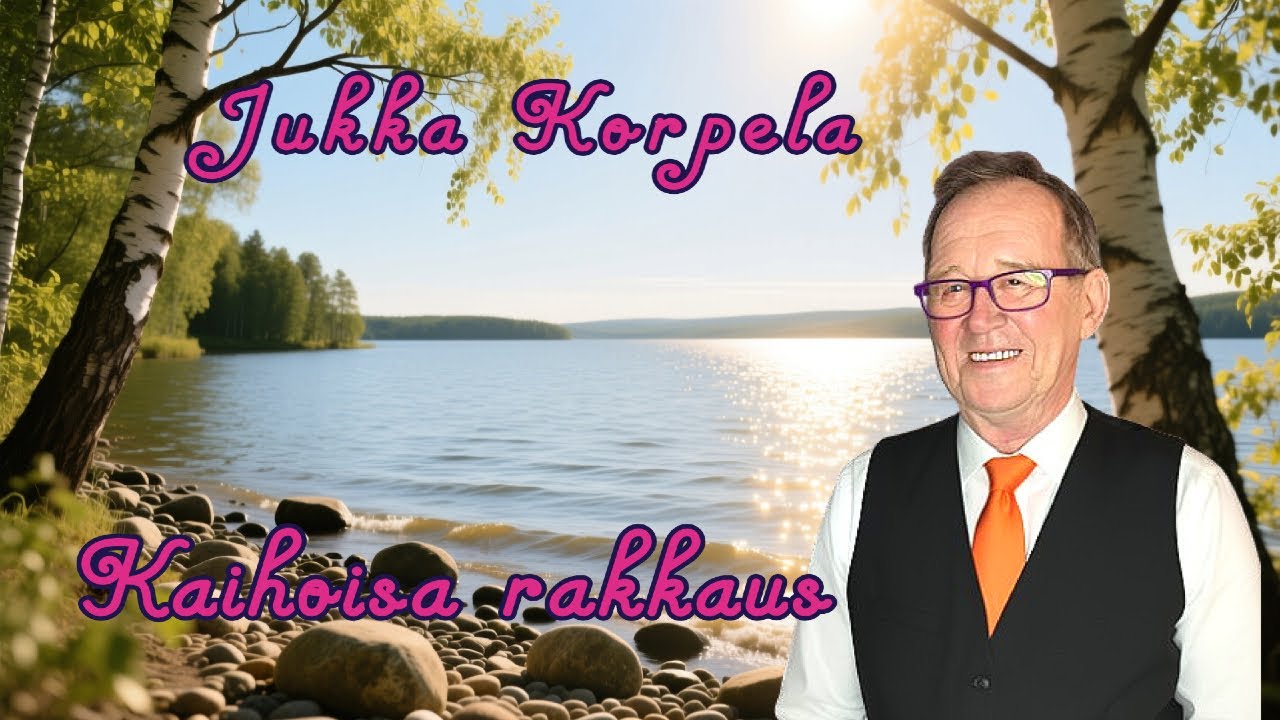 Kaihoisa rakkaus - Jukka Korpela
