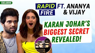 Liger Rapid Fire: Vijay Deverakonda-Ananya Panday REVEAL Karan Johar's Biggest SECRET!