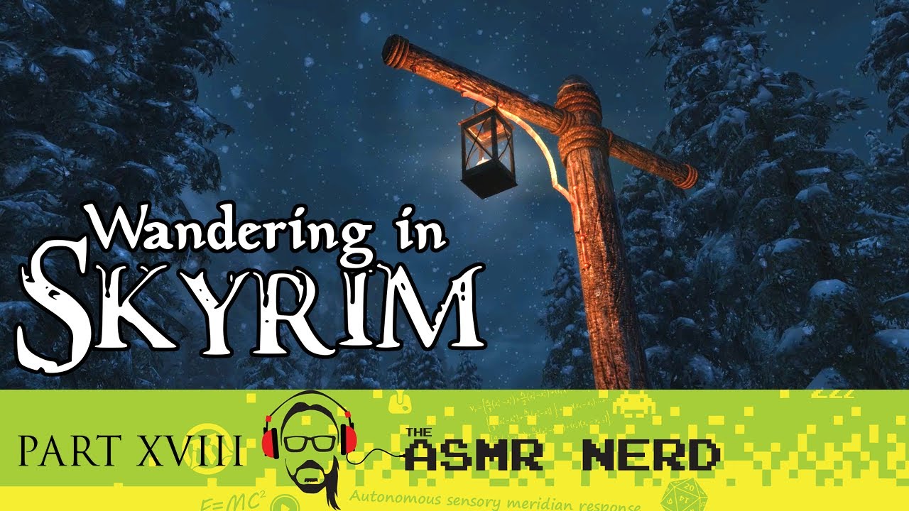 ASMR Whisper | Wandering in Skyrim | XVIII