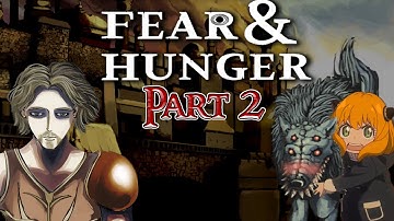 Fear and Hunger Part 2 - "Journey to Ma