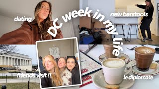 one month in DC! going on dates, new barstools, friends visit, exploring monuments & new spots