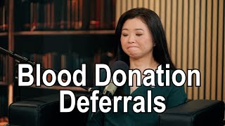 Understanding Blood Donation Deferrals | Interview with Dr. Lisa Wong