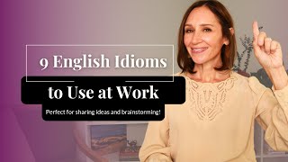 9 Essential English Idioms for Work | Sharing Ideas &amp; Brainstorming in English