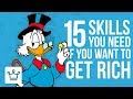 If You Want To Be RICH These 15 Skills Are Needed