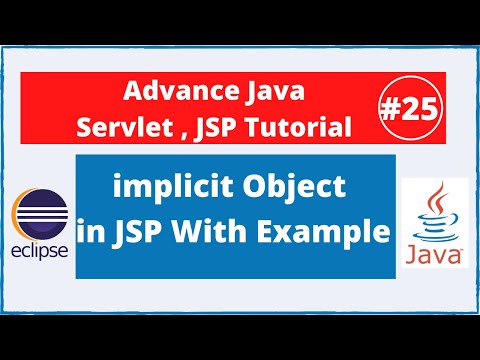 #25 implicit Objects with Example in JSP | Advance Java Servlet Jsp Tutorial